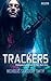 Trackers (Trackers #3)