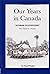 Our Years in Canada (Sunrise to Eventide #3)