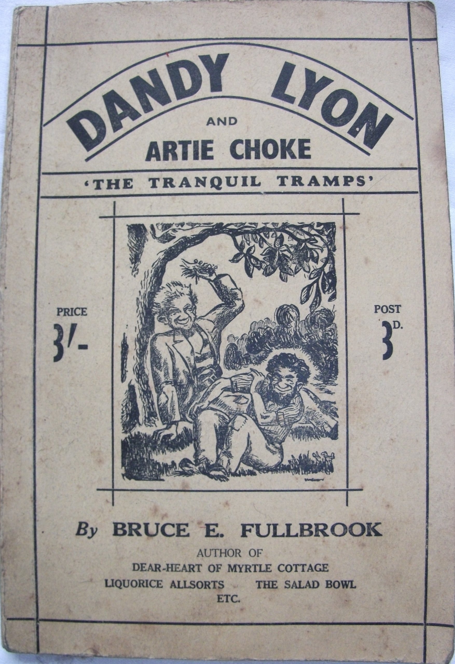 Dandy Lyon and Artie Choke: 'The Tranquil Tramps' (Paperback)