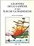 Legendes De La Gaspesie (Et Des Iles De La Madeleine)