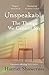 Unspeakable: The Things We Cannot Say