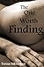 The One Worth Finding