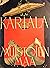 Karjala - Muistojen maa