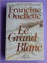 Le grand blanc