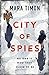 City of Spies (City of Spie...