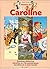 Recueil Caroline, tome 6