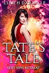 Tate's Tale by Lilith Darville
