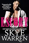 Escort by Skye Warren