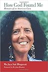 How God Found Me by Ma Jaya Sati Bhagavati