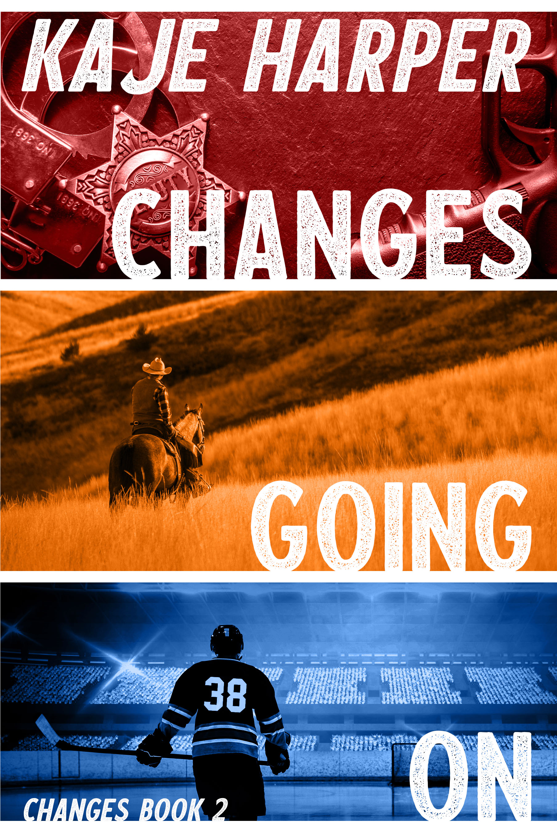 Changes Going On (Changes, #2)