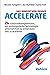 Das Mindset von DevOps. Accelerate: 24 Schlüsselkompetenzen, um leistungsstarke Technologieunternehmen zu entwickeln und zu skalieren