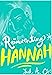Reinventing Hannah