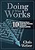 Doing What Works: Ten Commo...