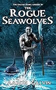 The Rogue Seawolves