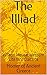 The Illiad: Wilson House Western Literary Classics