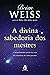 A divina sabedoria dos mestres (Portuguese Edition)