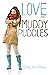 Love and Muddy Puddles (Coco and Charlie Franks #1)