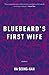Bluebeard's First Wife