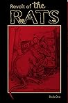 Revolt of the Rat...