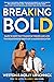 Breaking Bold: 2020 (ICLE)