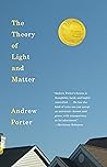 The Theory of Light and Matter by Andrew  Porter
