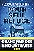 Pour seul refuge