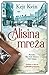 Alisina mreža by Kate Quinn