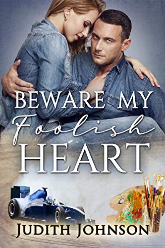 Beware My Foolish Heart (Kindle Edition)