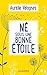 Né sous une bonne étoile (French Edition)