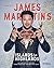 James Martins Islands to Highlands by James   Martin