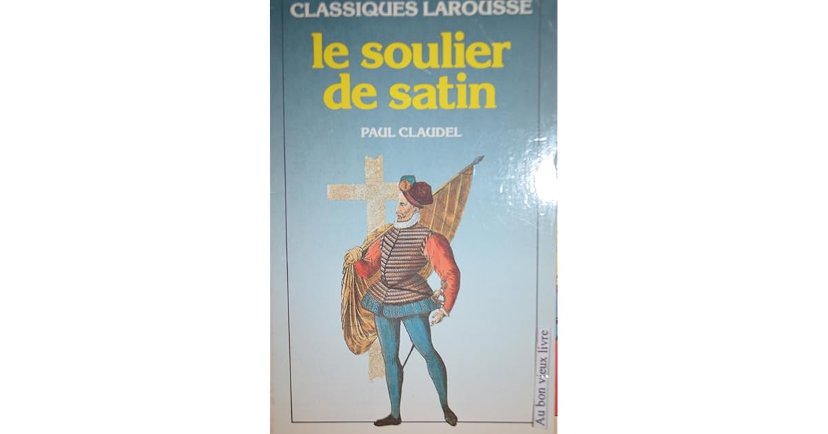 Le Soulier De Satin Texte Intégral Pdf