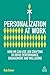 Personalization at Work: Ho...