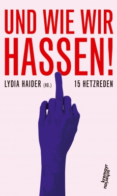 Und wie wir hassen! (Hardcover)