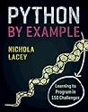 Python by Example by Nichola Lacey