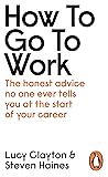How to Go to Work