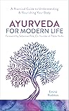 Ayurveda for Modern Life