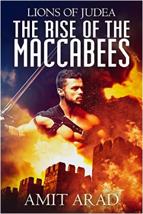 The Rise of the Maccabees (Lions of Judea #1)