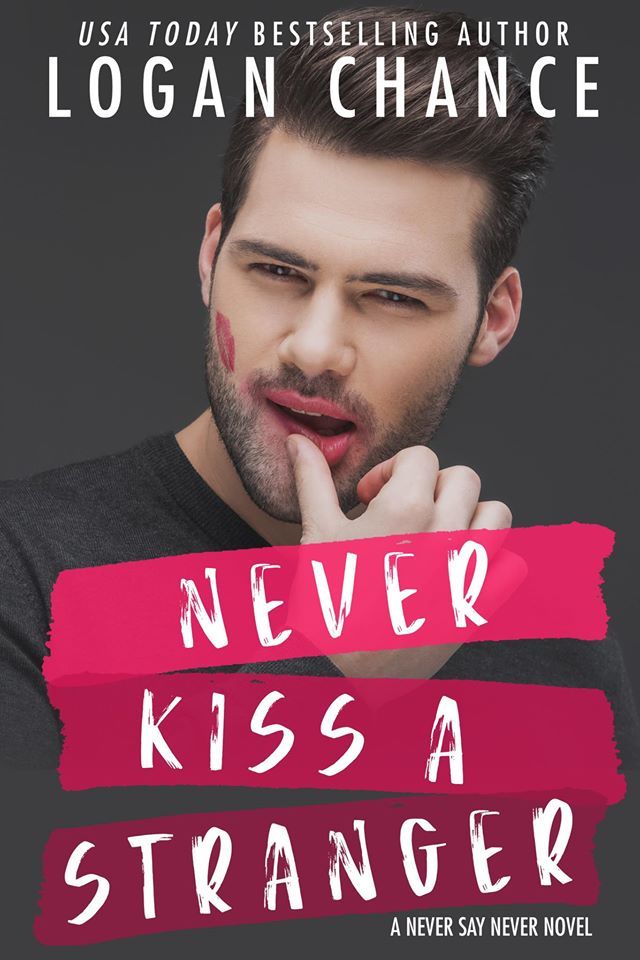 Never Kiss a Stranger (Kindle Edition)