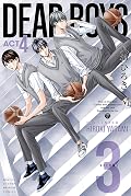Dear Boys Act 4 Series by Hiroki Yagami
