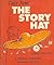 Tales from the Story Hat