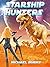 Starship Hunters (Book Three)