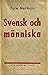 Svensk och människa
