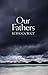 Our Fathers