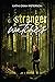 A Stranger Watches