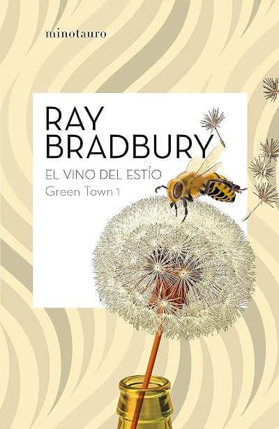 Portada de El vino del estío, de Ray Bradbury