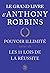 Le grand livre - Pouvoir illimité - Les onze lois de la réussite
