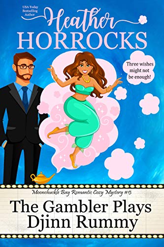 The Gambler Plays Djinn Rummy (Kindle Edition)