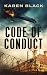 Code of Conduct by Karen    Black