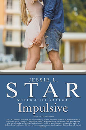 Impulsive (Kindle Edition)