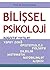Bilişsel Psikoloji - Kognit...